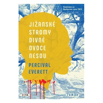 Jižanské stromy divné ovoce nesou - Everett Percival