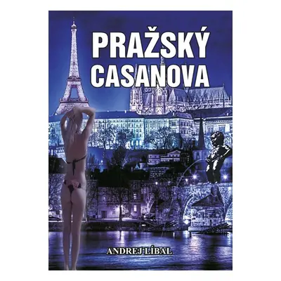 Pražský Casanova - Líbal Andrej