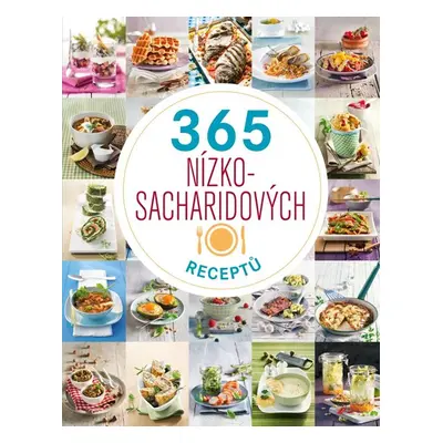 365 nízkosacharidových receptů - neuveden