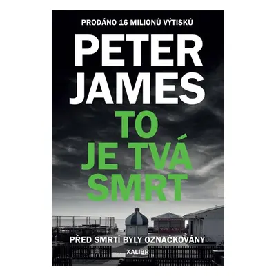 To je tvá smrt - James Peter