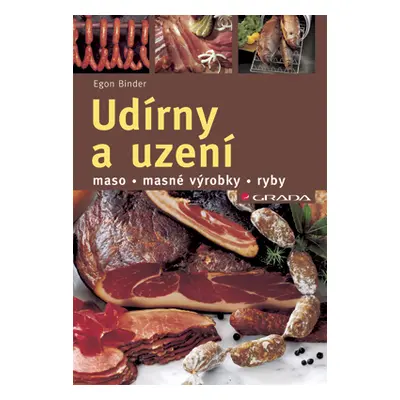 Udírny a uzení /maso - masné výrobky - ryby/ - Binder Egon