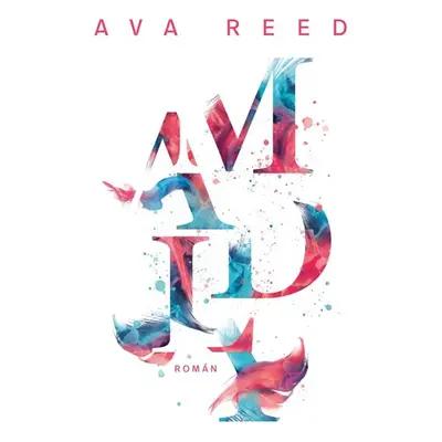 Madly - Reed Ava