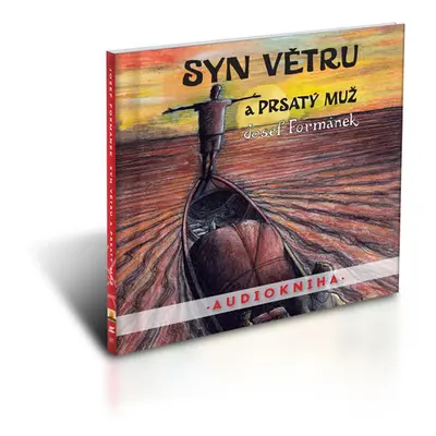 Syn větru a Prsatý muž - 2 CDmp3 (Čte Filip Švarc) - Formánek Josef