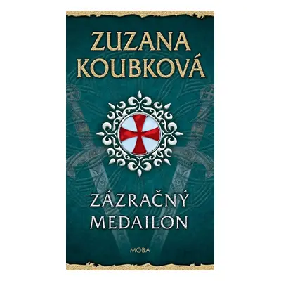 Zázračný medailon - Koubková Zuzana