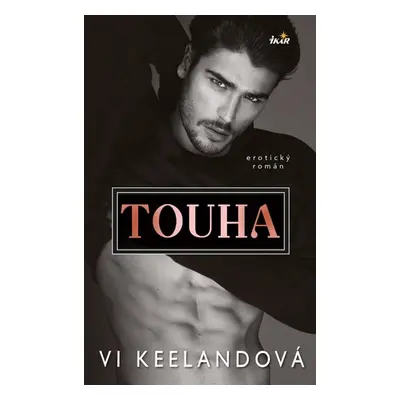 Touha - Keelandová Vi