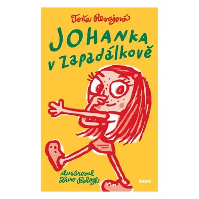 Johanka v Zapadálkově - Revajová Toňa