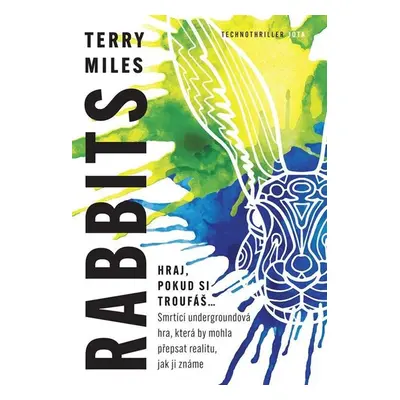 Rabbits - Miles Terry