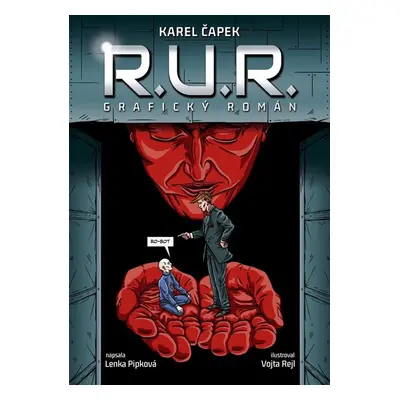 R.U.R. - komiks - Čapek Karel