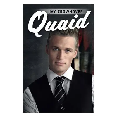 Quaid - Crownover Jay