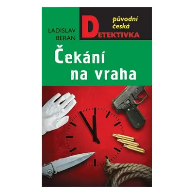 Čekání na vraha - Beran Ladislav