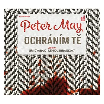 Ochráním tě - 2 CDmp3 (Čte Jiří Dvořák a Lenka Zbranková) - May Peter