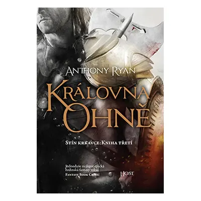 Královna ohně - Stín krkavce 3 - Ryan Anthony