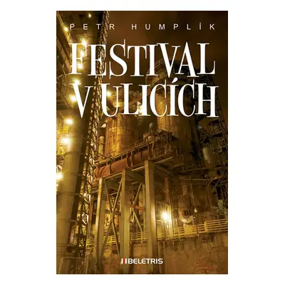 Festival v ulicích - Humplík Petr