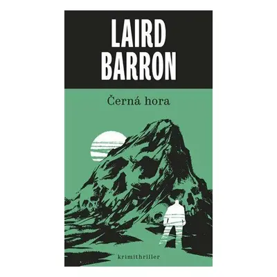 Černá hora - Barron Laird