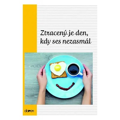 Ztracený je den, kdy… - neuveden