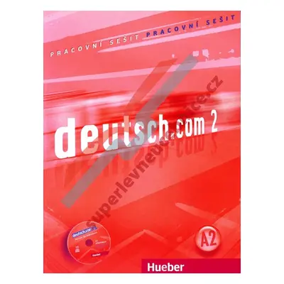 deutsch.com 2 - pracovní sešit CZ A2 + audio CD - Anna Breitsameter, Sara Vicente, Carmen Crista