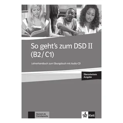 So geht´s zum DSD II. (B2-C1) - Metodická příručka ke cvičebnici + online