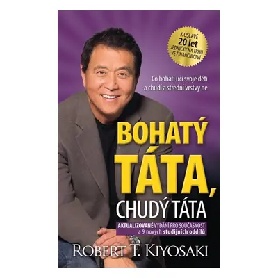 Bohatý táta, chudý táta - Kiyosaki Robert T.