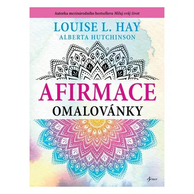 Afirmace omalovánky - Hay Louise L.