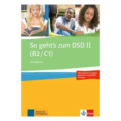 So geht´s zum DSD II ( B2/C1 ) - cvičebnice