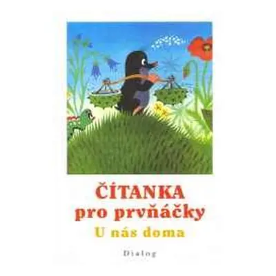 Čítanka pro prvňáčky - U nás doma - Štěpán Ludvík doc. PhDr.