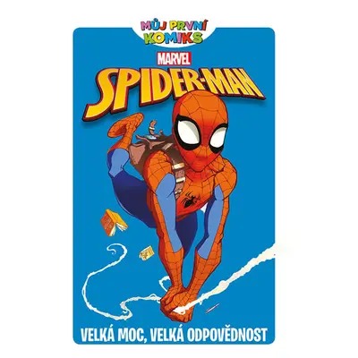 Můj první komiks: Spider-Man - Velká moc, velká odpovědnost - Tobin Paul