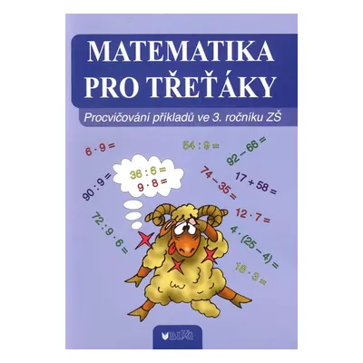 Matematika pro třeťáky - Mgr. Vlasta Blumentrittová