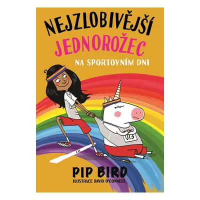 Nejzlobivější jednorožec na sportovním dni - Bird Pip