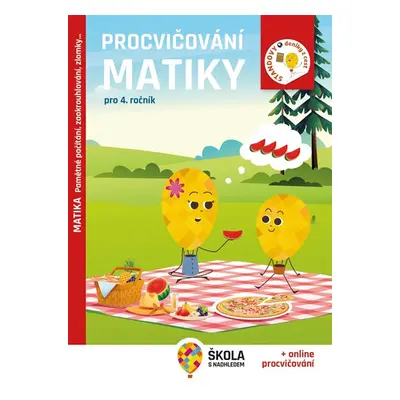 Procvičování matiky pro 4. ročník - Pamětné počítání, zaokrouhlování, zlomky…