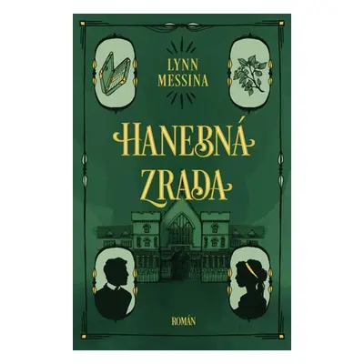 Hanebná zrada - Messina Lynn