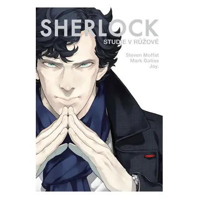 Sherlock 1 - Studie v růžové - Gatiss Mark, Moffat Steven