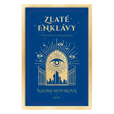 Zlaté enklávy - Noviková Naomi