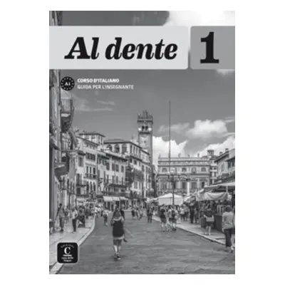 Al dente 1 (A1) – Guida per l’insegnante