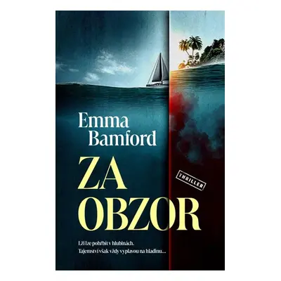 Za obzor - Bamford Emma