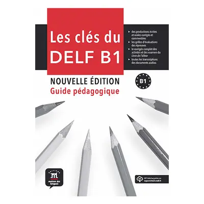 Les clés du Nouveau DELF – Nouvelle édition (B1) – Guide péd. + MP3