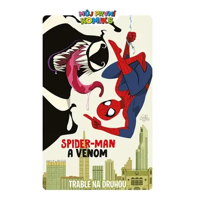 Můj první komiks: Spider-man a Venom - Trable na druhou - Tamakiová Mariko