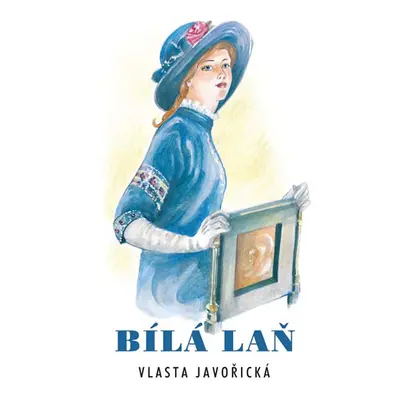 Bílá laň - Javořická Vlasta