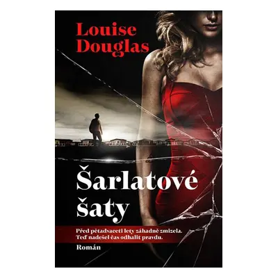 Šarlatové šaty - Douglas Louise