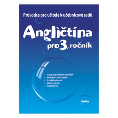 Angličtina pro 3. ročník ZŠ - průvodce pro učitele