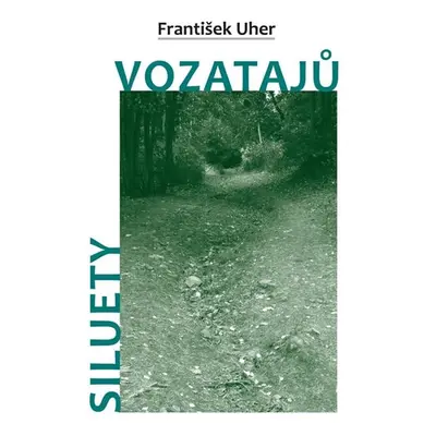 Siluety vozatajů - Uher František