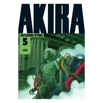 Akira 5 - Otomo Katsuhiro