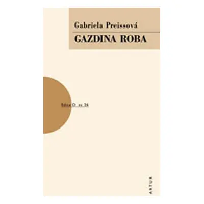 Gazdina roba - Preissová Gabriela