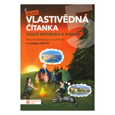 Hravá vlastivědná čítanka 5 - Česká republika a Evropa - Karolína Václavíková