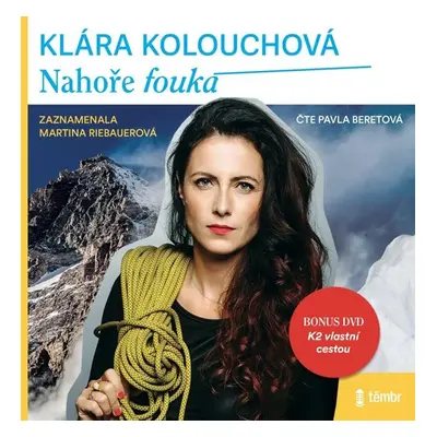 Nahoře fouká - audioknihovna - Kolouchová Klára