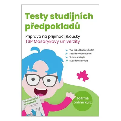 Testy studijních předpokladů - Matěj Vitouch, Petra Šanderová, Žaneta Kovářová