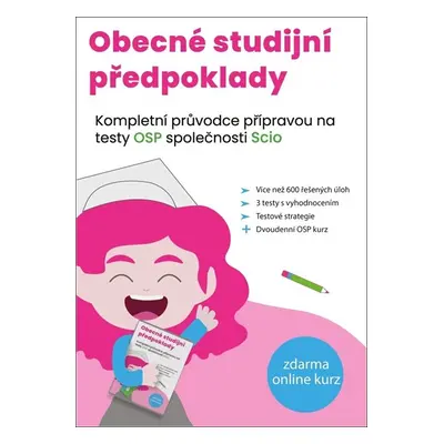 Obecné studijní předpoklady - Matěj Vitouch, Kristýna Melicharová, Kateřina Šanderová