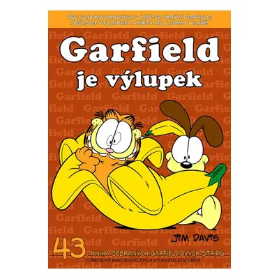 Garfield je výlupek (č. 43) - Davis Jim