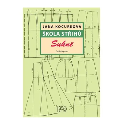 Škola střihů – Sukně - Jana Kocurková