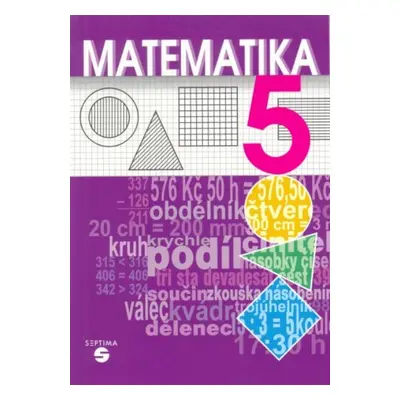 Matematika 5.r. - učebnice pro ZŠ praktické - Kubová, Jahoda