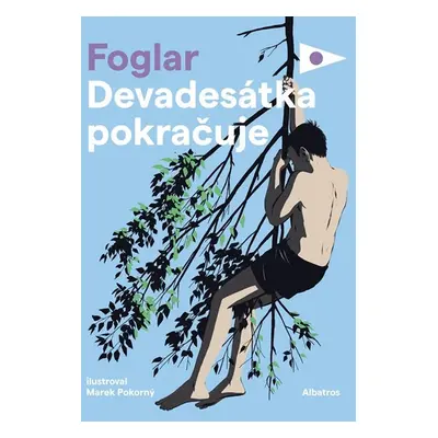 Devadesátka pokračuje - Jaroslav Foglar